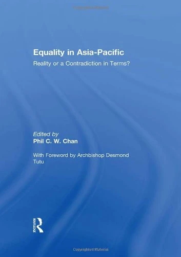 Equality in Asia-Pacific: Reality or a Contradiction in Terms?