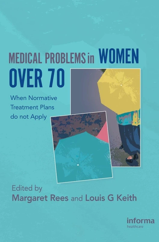 Medical problems in women over 70