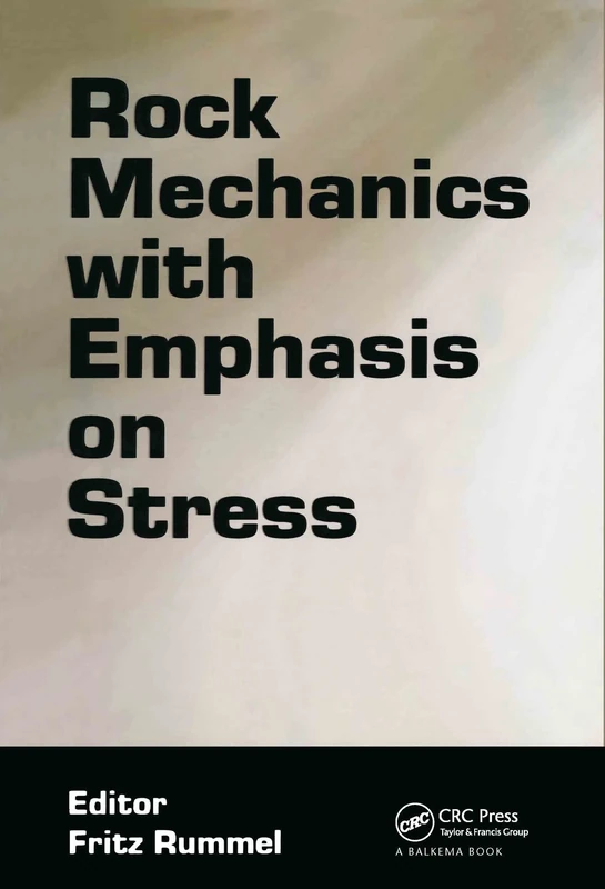 Rock Mechanics with Emphasis on Stress