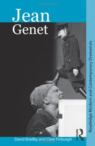 Jean Genet: Routledge Modern and Contemporary Dramatists