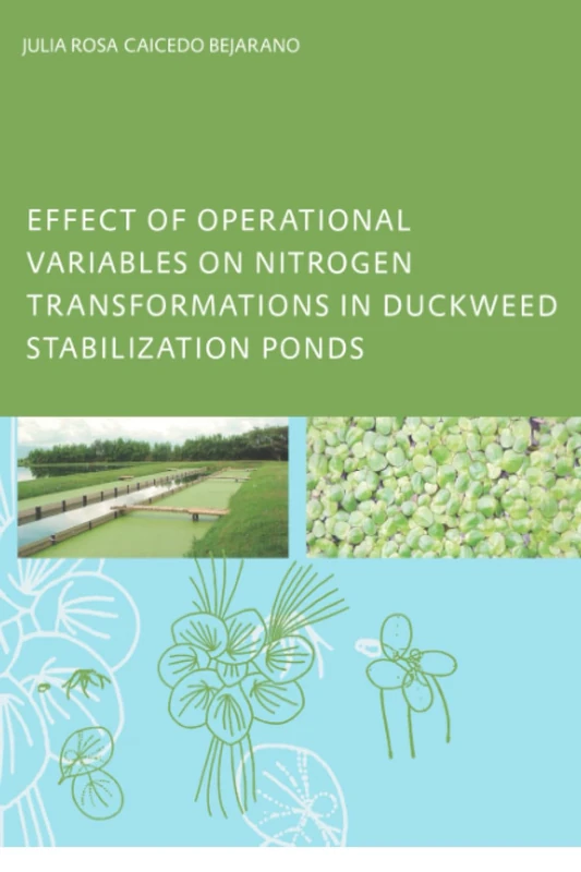 Effect of Operational Variables on Nitrogen Transformations in Duckweed Stabilization Ponds