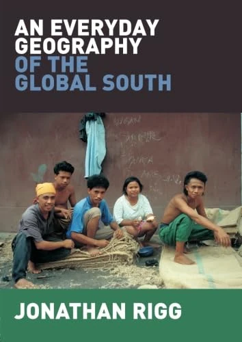 An Everyday Geography of the Global South
