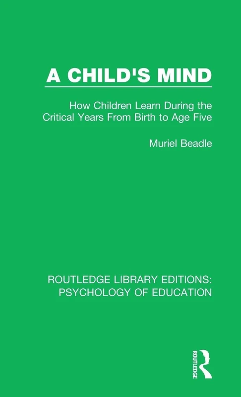 Routledge A Child's Mind - Psychology of Education Book