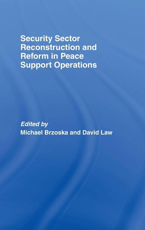 Routledge Security Sector Reconstruction and Reform Book