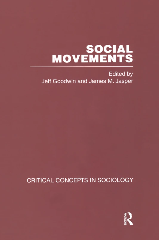 Social Movements: Critical Concepts in Sociology