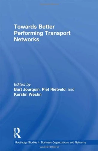 Routledge Towards Better Performing Transport Network Book