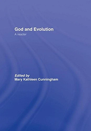 Routledge God and Evolution: A Reader - Theology and Science