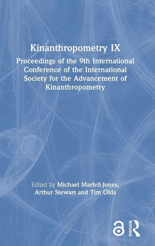 Routledge Kinanthropometry IX - International Conference Papers