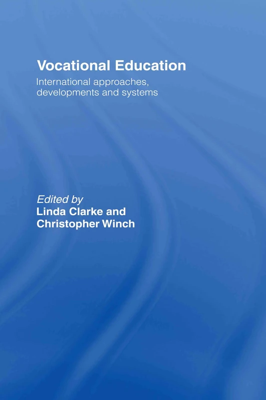 Routledge - Vocational Education: International Approaches