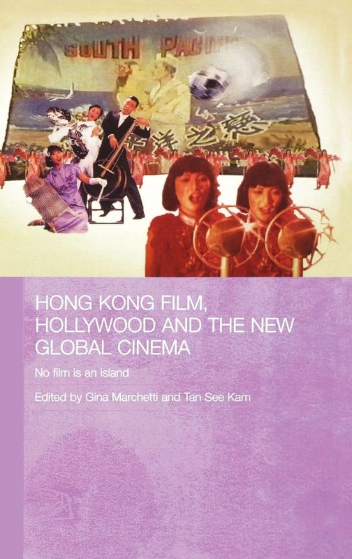 Routledge - Hong Kong Film, Hollywood and New Global Cinema