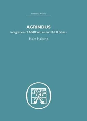 Routledge Agrindus - History of Agriculture and Industry