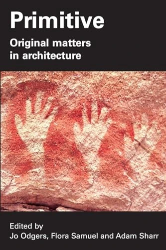 Primitive: Original MATTEers in Architecture