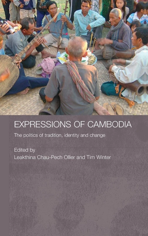 Routledge Expressions of Cambodia - Politics of Identity Book