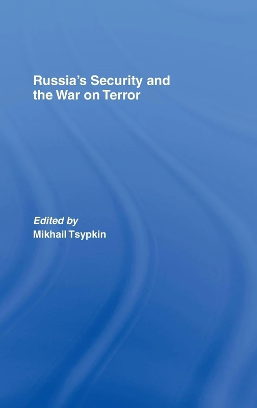 Russia's Security and the War on Terror