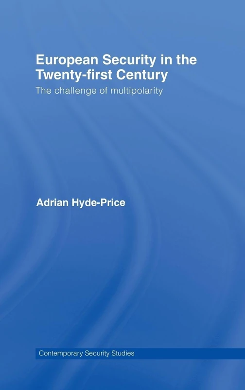 Routledge European Security in the 21st Century - Hardcover