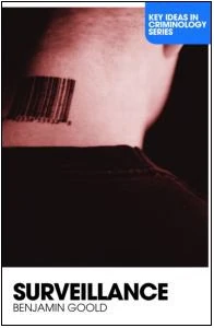 Surveillance (Key Ideas in Criminology)