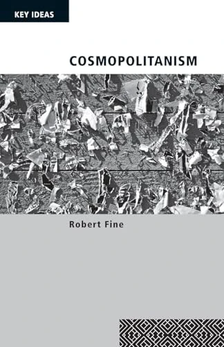 Cosmopolitanism (Key Ideas)