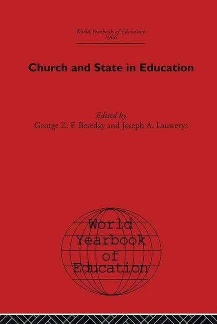 World Yearbook of Education 1966: Church and State in Education