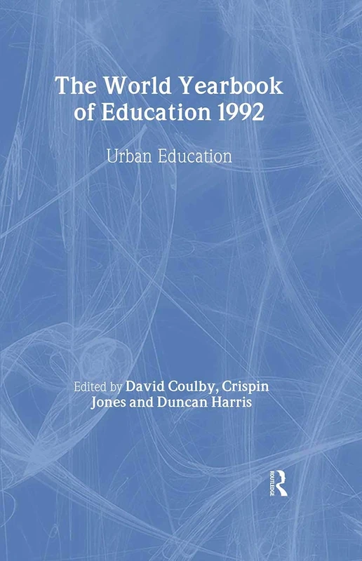 World Yearbook of Education 1992: Urban Education
