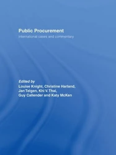 Routledge Public Procurement: International Cases and Commentary