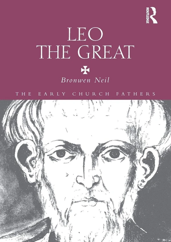 Leo the Great (The Early Church Fathers)