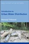 Introduction to Urban Water Distribution: Unesco-IHE Lecture Note Series (IHE Delft Lecture Note Series)