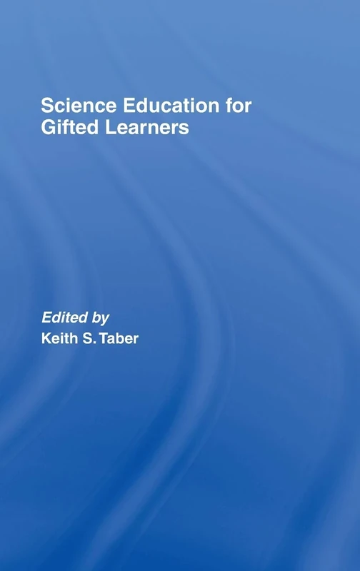 Science Education for Gifted Learners