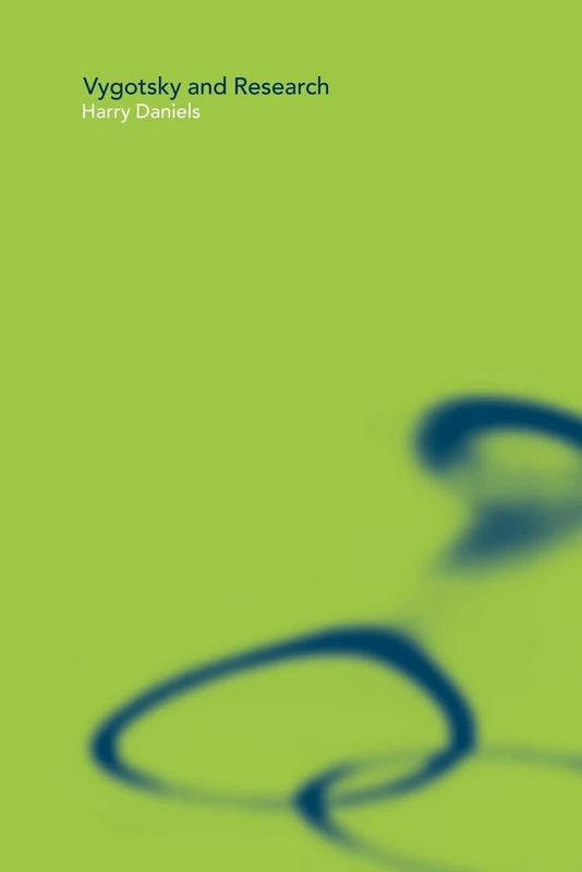 Routledge Vygotsky and Research - Socio-cultural Studies Book