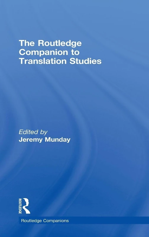 Routledge Companion to Translation Studies - Academic Guide