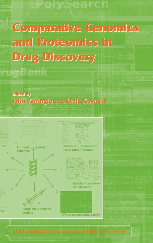 Comparative Genomics and Proteomics in Drug Discovery: Vol 58 (Experimental Biology Reviews)