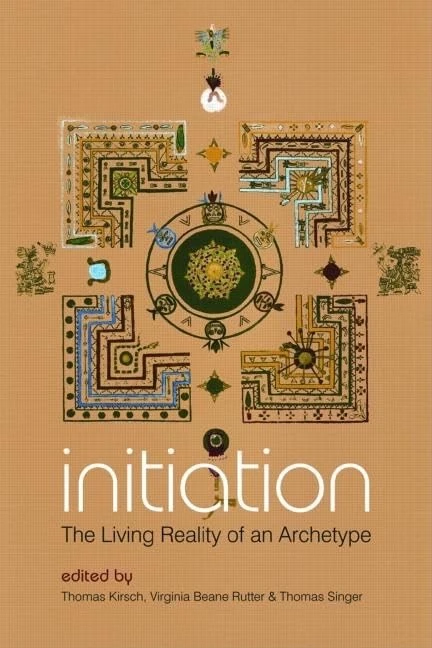 Initiation: The Living Reality of an Archetype