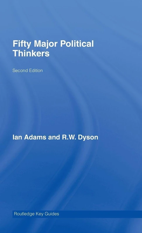 Fifty Major Political Thinkers (Routledge Key Guides)