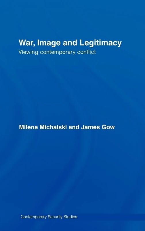 Routledge War, Image and Legitimacy - Military History Book