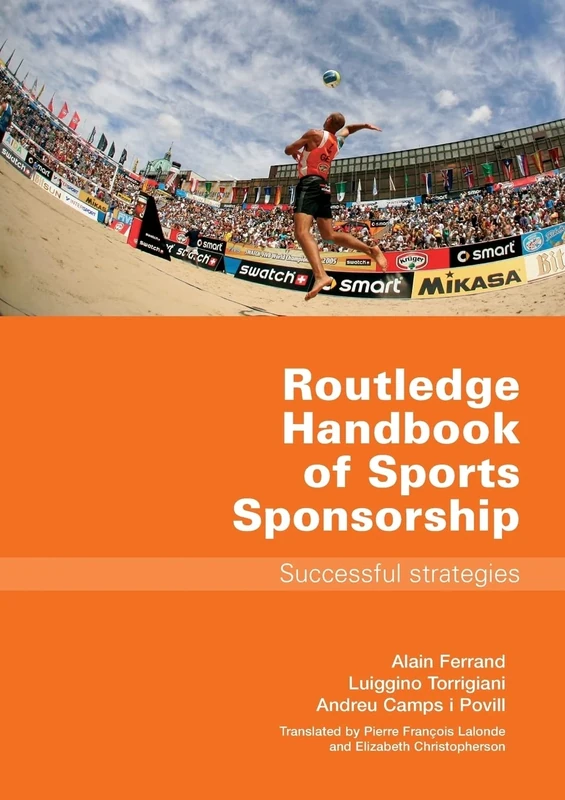 Routledge Handbook of Sports Sponsorship: Successful Strategies