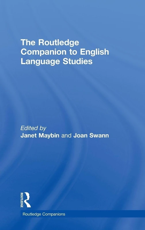The Routledge Companion to English Language Studies