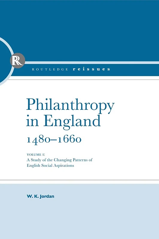 Philanthropy in England (Routledge Library Editions) - Image 1