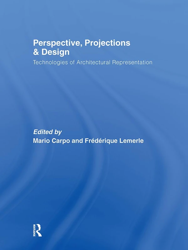 Routledge - Perspective, Projections and Design Book