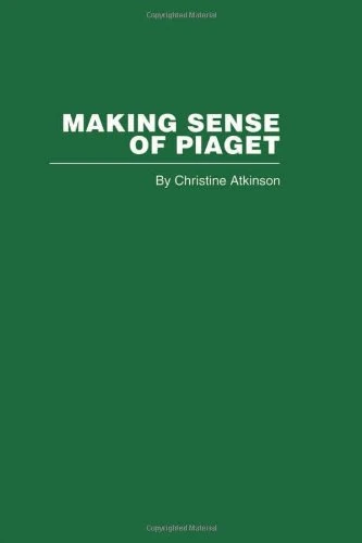 Making Sense of Piaget (Routledge Library Editions: Piaget)