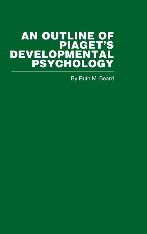 Routledge An Outline of Piaget's Developmental Psychology
