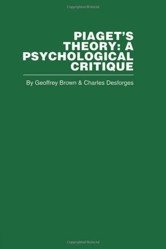Piaget's Theory: A Psychological Critique