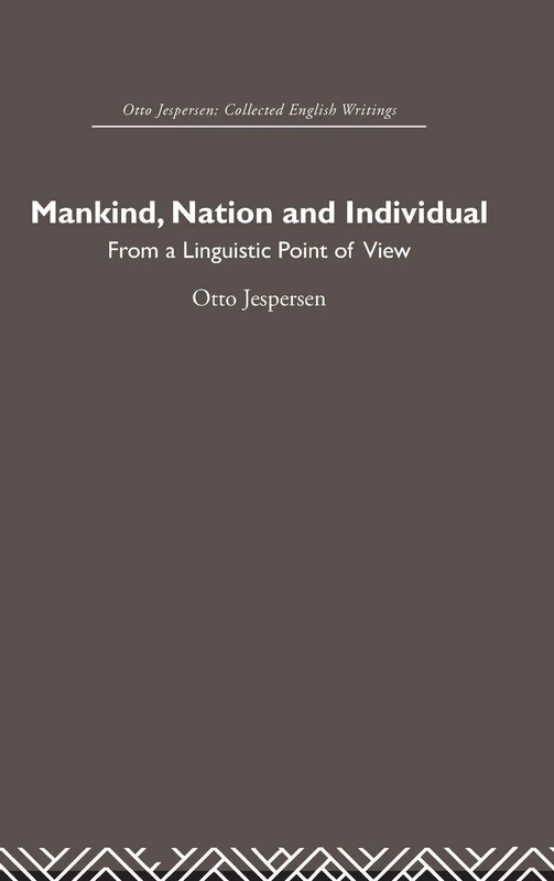 Mankind, Nation and Individual (Otto Jespersen)