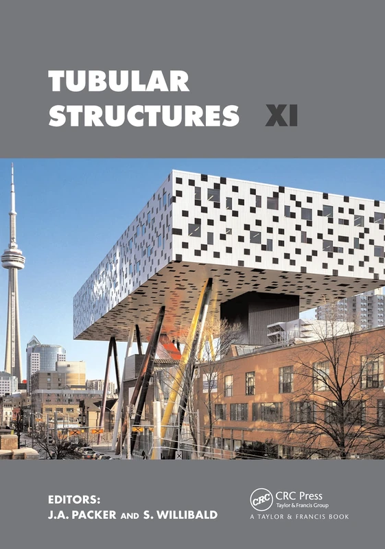 Tubular Structures XI: 11th International Symposium and IIW International Conference on Tubular Structures