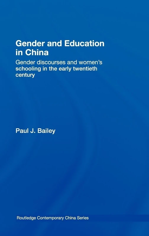 Routledge Gender and Education in China - History Book