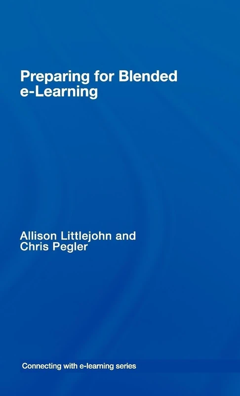 Routledge Preparing for Blended E-learning Book