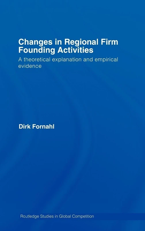 Routledge Changes in Regional Firm Founding Activities Book