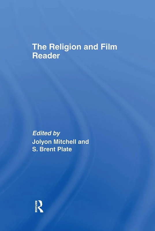 The Religion and Film Reader