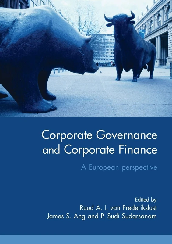 Corporate Governance and Corporate Finance: A European Perspective