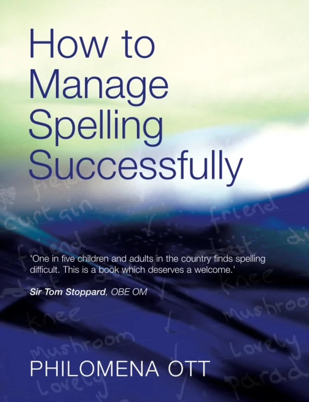 How to Manage Spelling Successfully