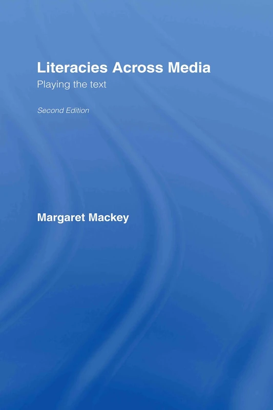 Routledge Literacies Across Media: Playing the Text Book - Image 1
