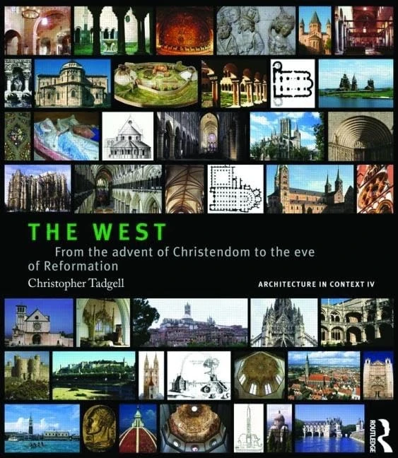 Routledge The West: Architecture in Context Volume 04